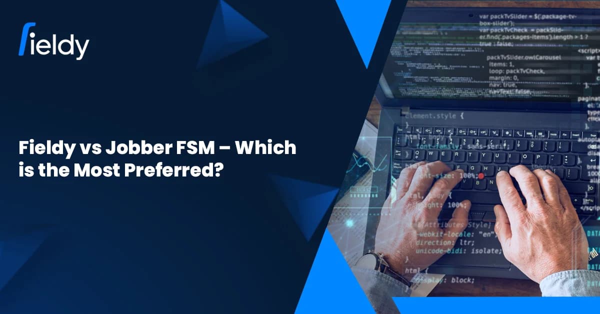 Fieldy vs Jobber Field Service Software – Which Is the Most Preferred in 2026?