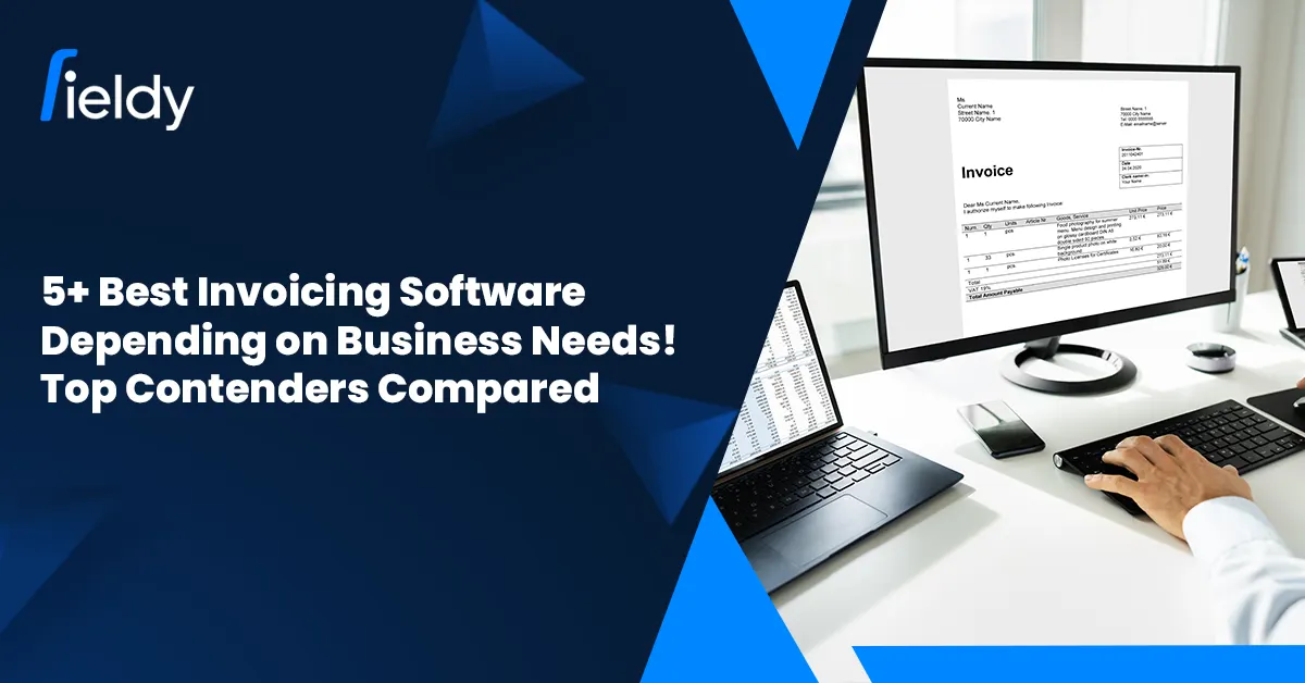 5+ Best Invoicing Software Depending on Business Needs! Top Contenders Compared 2026