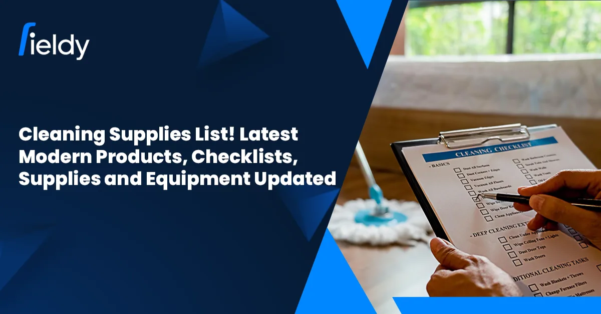 Cleaning Supplies List For 2026! Latest & Modern Products, Checklists, Supplies, and Equipment Updated