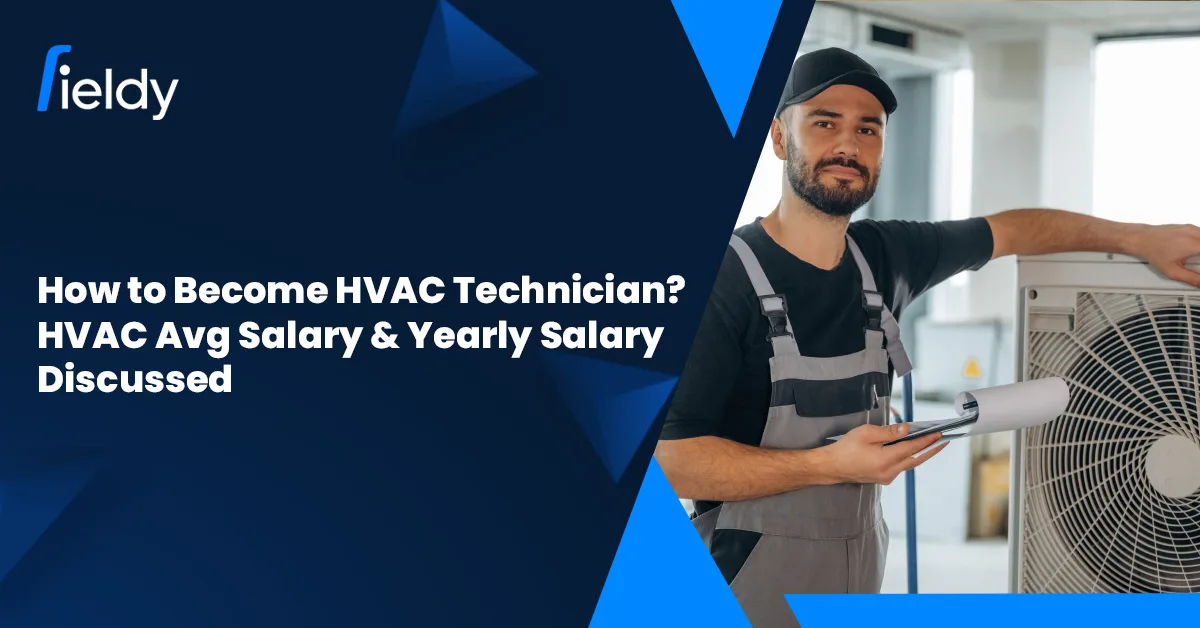 How to Become an HVAC Technician in 2026? HVAC Average Salary & Yearly Salary Discussed