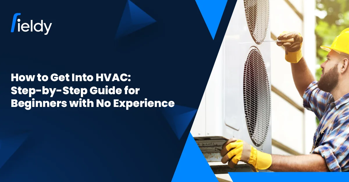How to Get Into HVAC: Step-by-Step Guide for Beginners with No Experience in 2026