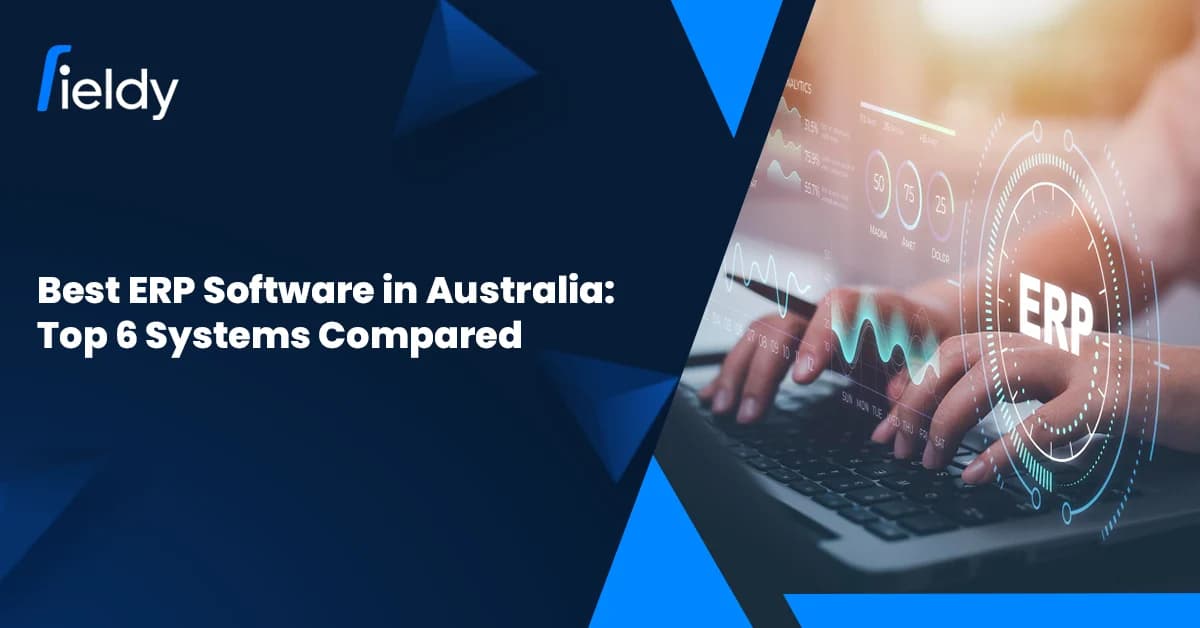 Best ERP Software in Australia: Top 6 Systems Compared in 2026