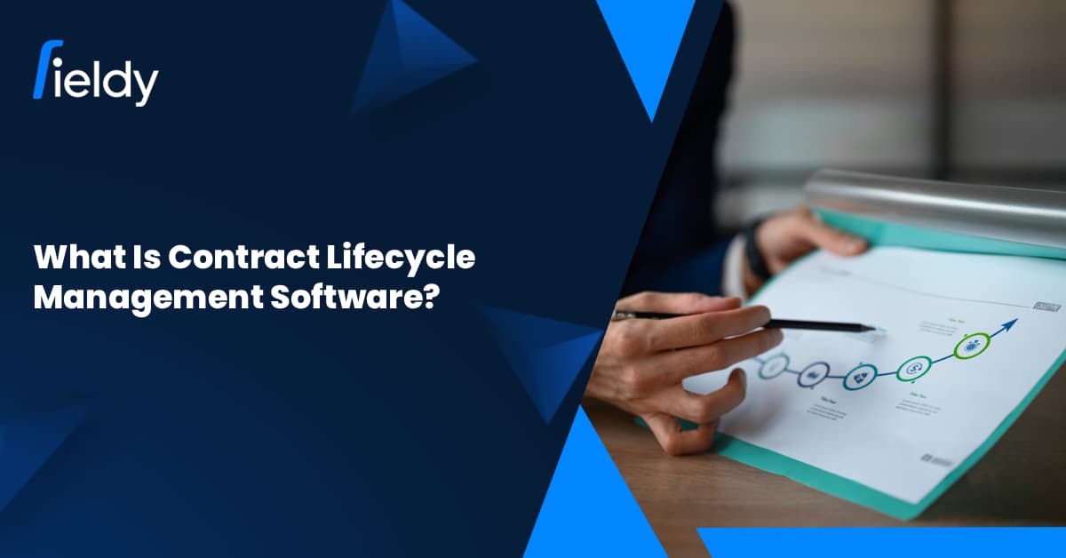 What Is Contract Lifecycle Management Software? A Field Service Perspective for 2026