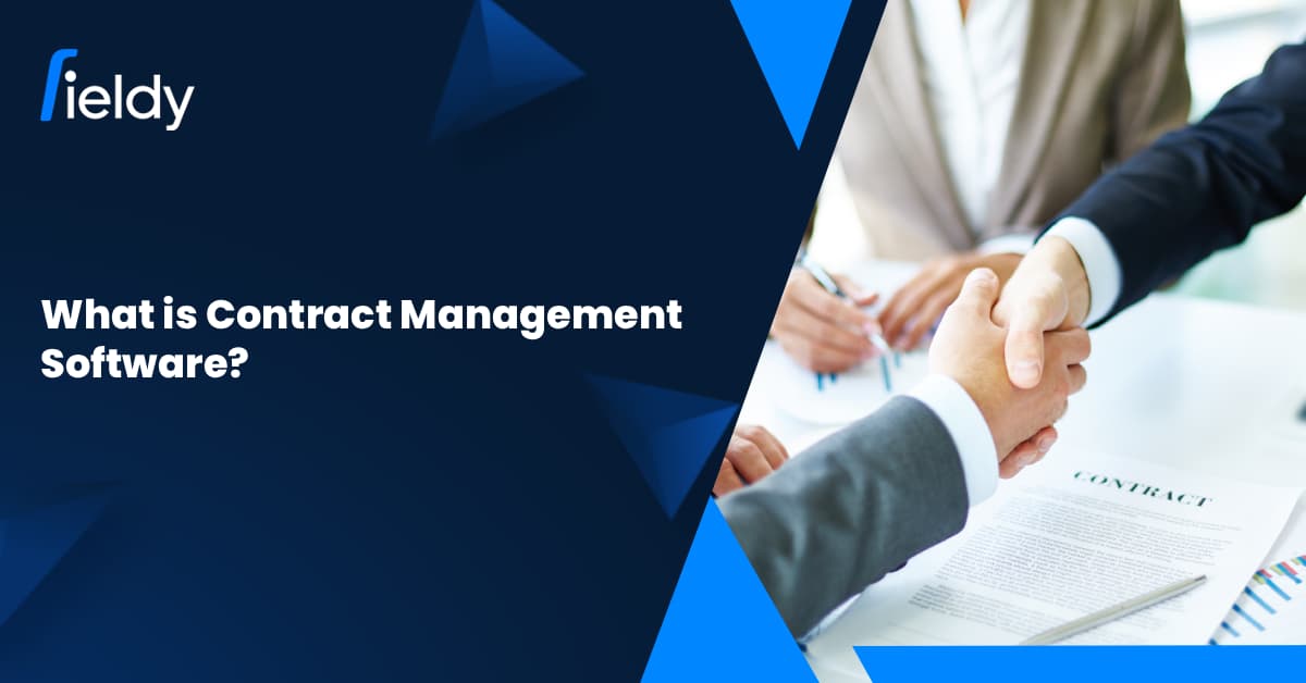 What Is Contract Management Software in Field Service? The Ultimate Guide for 2026