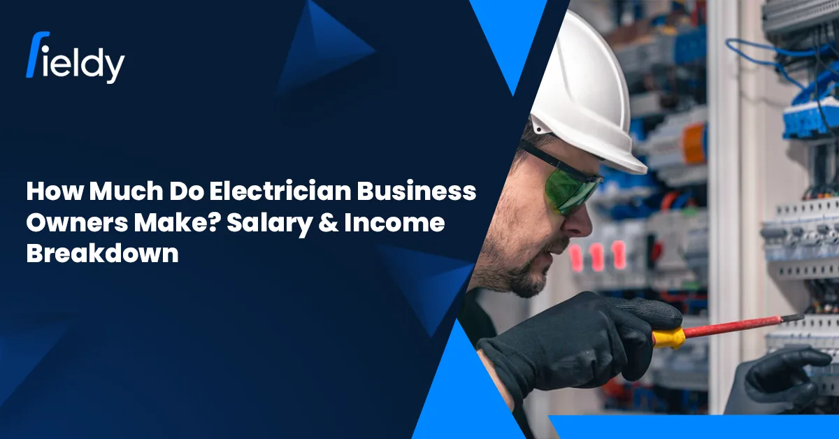 How Much Do Electrician Business Owners Make in 2026? Salary & Income Breakdown