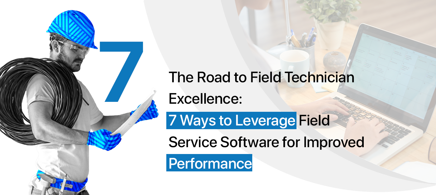 Field Service Software Boosts Technician Productivity?